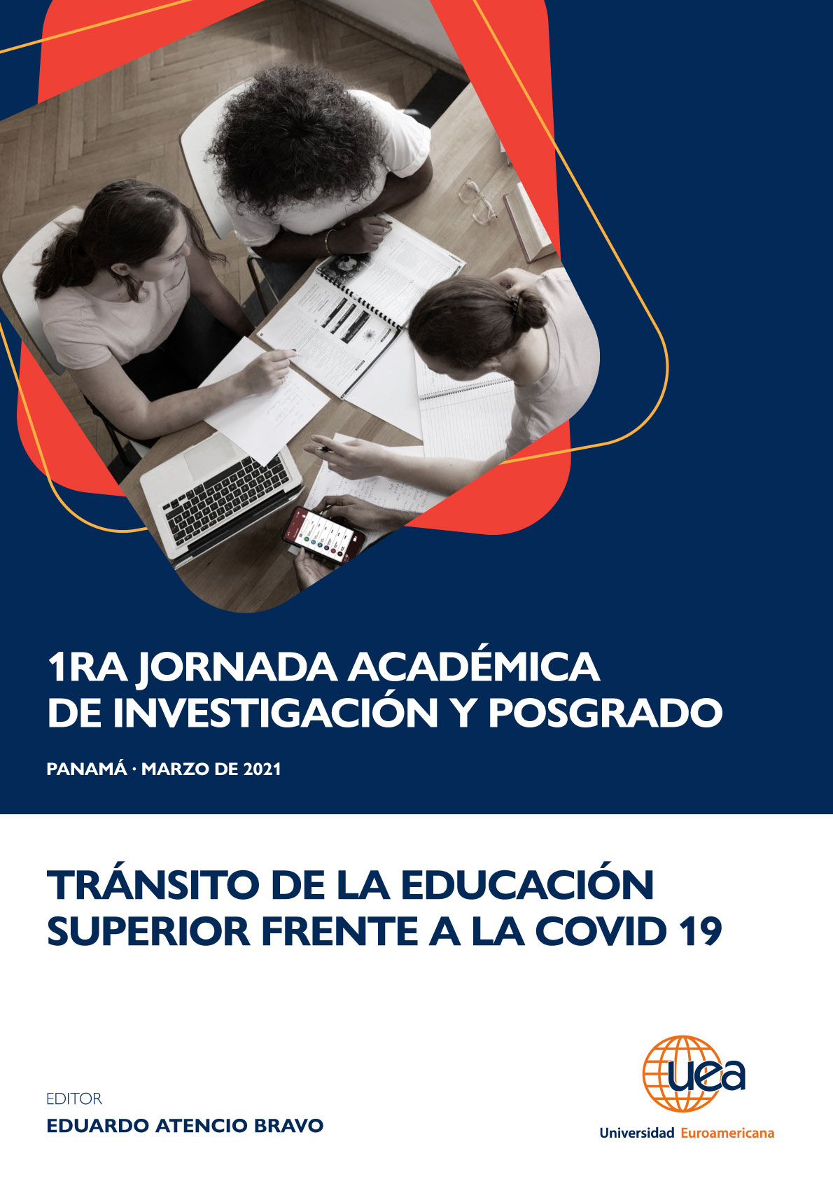 					Ver 1era Jornada Académica de Investigación y Posgrado: "Tránsito de la Educación Superior frente al COVID-19"
				